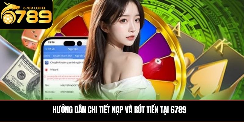 Hướng dẫn tải app 6789 trên điện thoại IOS và Android